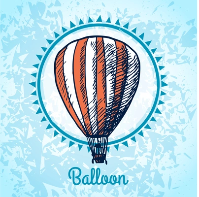 Sketch hot air balloon badge on blue background poster vector illustration