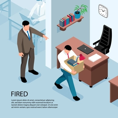 Fired isometric background with boss expelling from work dismissed employee in office interior vector illustration