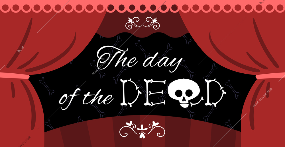 Mexican dia muertos day dead performance announcement poster with theater curtain and bones skull lettering vector illustration