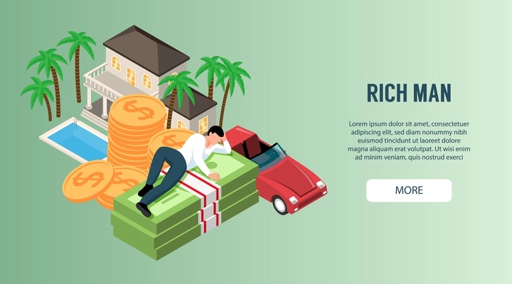 Rich man lying on pack of banknotes near expensive car and luxury villa with pool isometric vector illustration