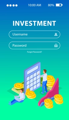 Investment isometric background for authorization page with fields for username and password coins diagrams and people vector illustration