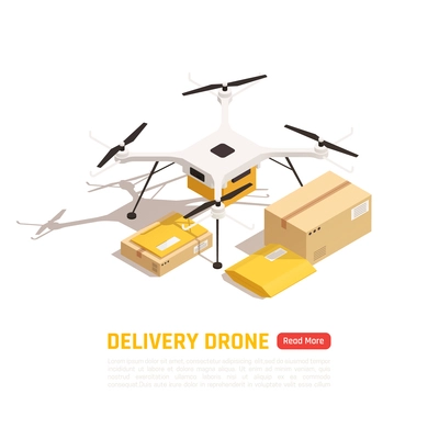 Drones quadrocopters isometric background with images of quadcopter with carton boxes and editable text with button vector illustration