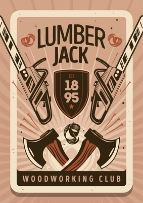 Lumberjack  vertical poster in vintage style designed with instrument for woodworking nails and wood shavings flat vector illustration