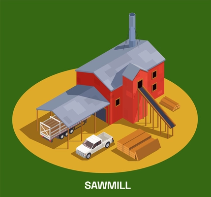 Sawmill timber mill lumberjack isometric composition with text and round spot with industrial building and cars vector illustration