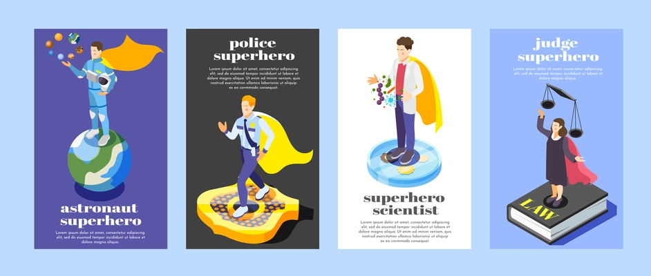 Ordinary professionals as superheroes  4 isometric vertical posters set with astronaut police officer scientist judge vector illustration