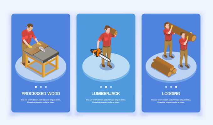 Sawmill timber mill lumberjack isometric set of three vertical banners with editable text and page switches vector illustration