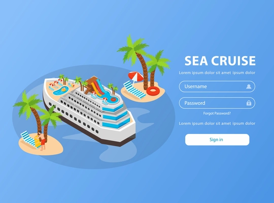 Sea cruise isometric booking page with palm trees ship username and password fields for registration vector illustration