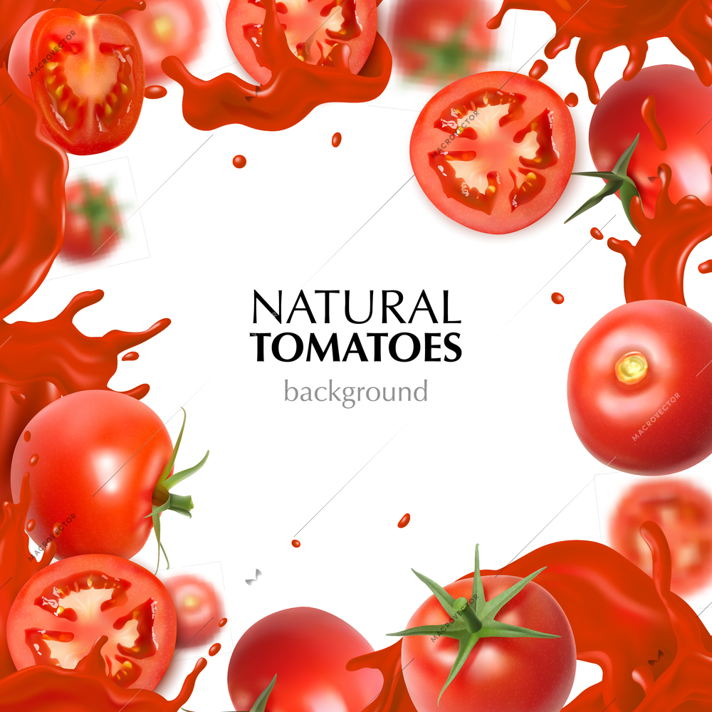 Realistic frame with natural whole and sliced tomatoes and juice splashes on white background vector illustration