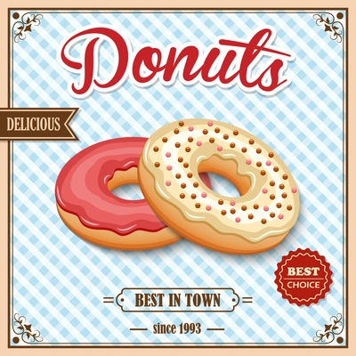 Tasty baked delicious donut dessert best in town on cafe retro poster vector illustration