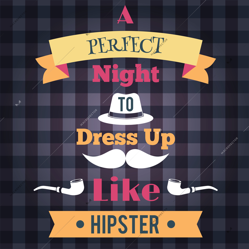 Retro perfect night to dress like a hipster poster vector illustration