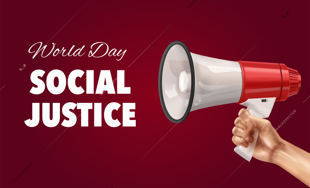 World day of social justice color  background with human hand holding megaphone realistic vector illustration