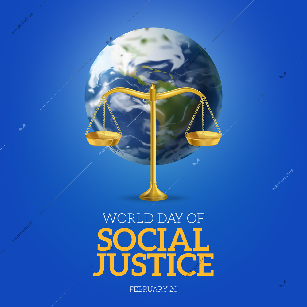 World day of social justice blue poster with realistic image of globe and date february 20 vector illustration