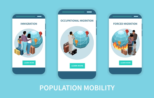 Population mobility migration displacement set of three vertical banners with isometric images and learn more buttons vector illustration