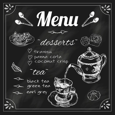 Tea cafe blackboard menu for  black and green herbs blend teapot with dessert chalk sketch vector illustration