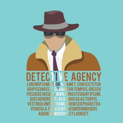 Detective agency poster with male silhouette in hat and glasses vector illustration