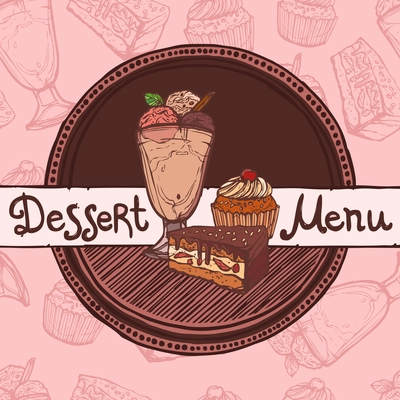 Restaurant cafe dessert sketch menu template with sweet cakes and ice cream vector illustration