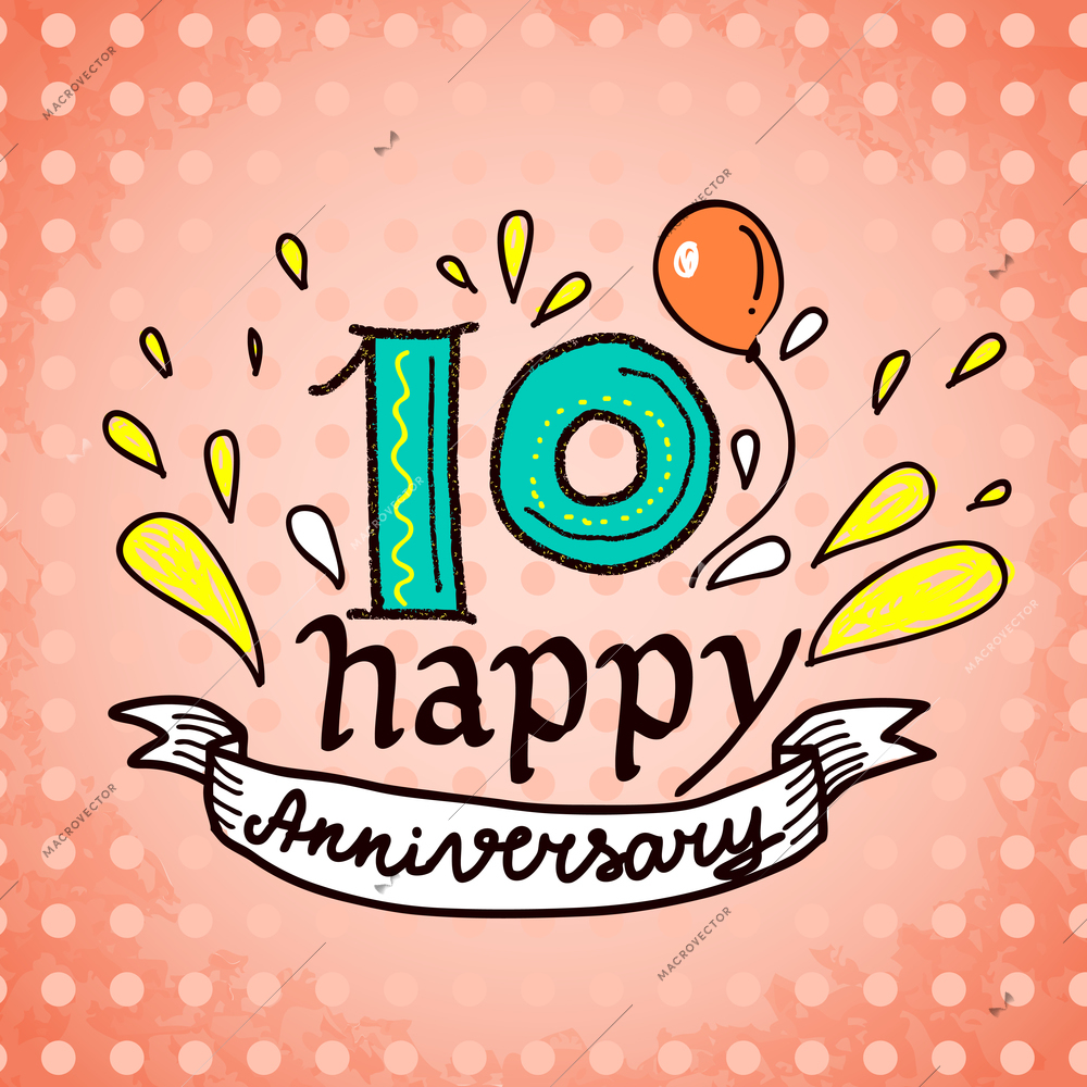 Anniversary celebration ceremony congratulations 10 sign sketch decorative card vector illustration