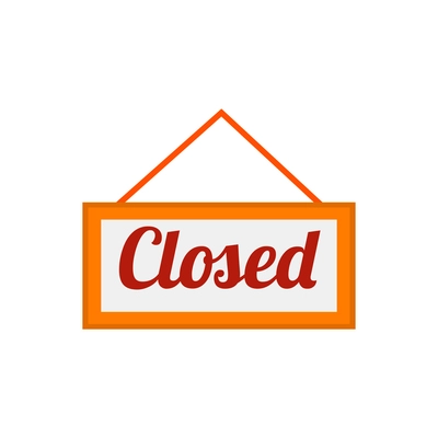 Sign closed for store entrance flat vector illustration