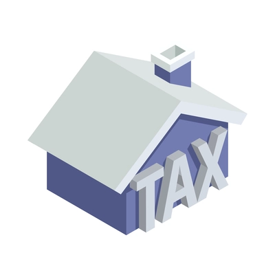 Taxes accounting isometric composition with isolated image of house with text vector illustration