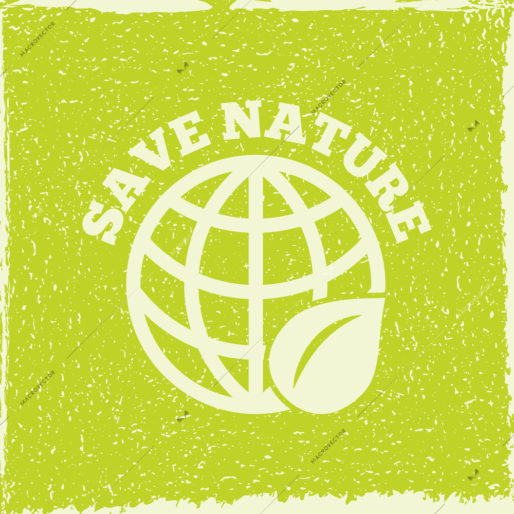 Save nature decorative planet eco energy solution emblem poster print with green leaf symbol abstract vector illustration