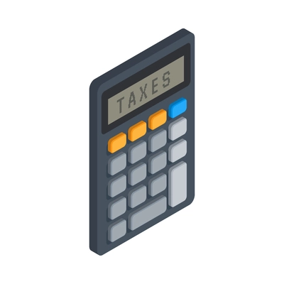 Taxes accounting isometric composition with isolated image of digital calculator with text vector illustration