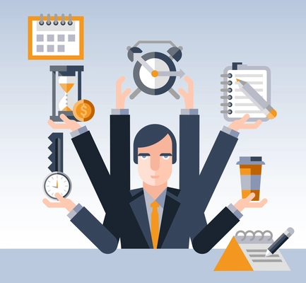 Time management concept with multitasking businessman with many hands and successful planning elements vector illustration