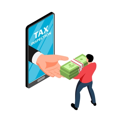 Isometric tax service accounting composition with image of smartphone with human hand taking money from man vector illustration