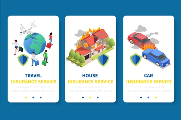 Insurance app design isometric set of three vertical banners with page switch buttons images and text vector illustration