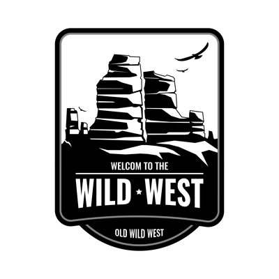 Wild west emblem in monochrome flat style with rocks silhouette vector illustration