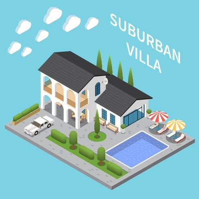 Suburban villa for vacation with pool and sunbathing area isometric composition vector illustration