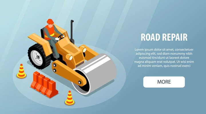 Isometric road repair horizontal banner with image of asphalt roller editable text and clickable more button vector illustration