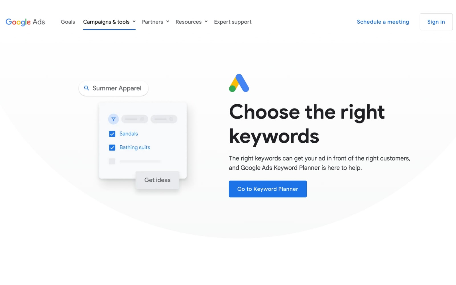 Use Google Keyword Planner to identify relevant keywords