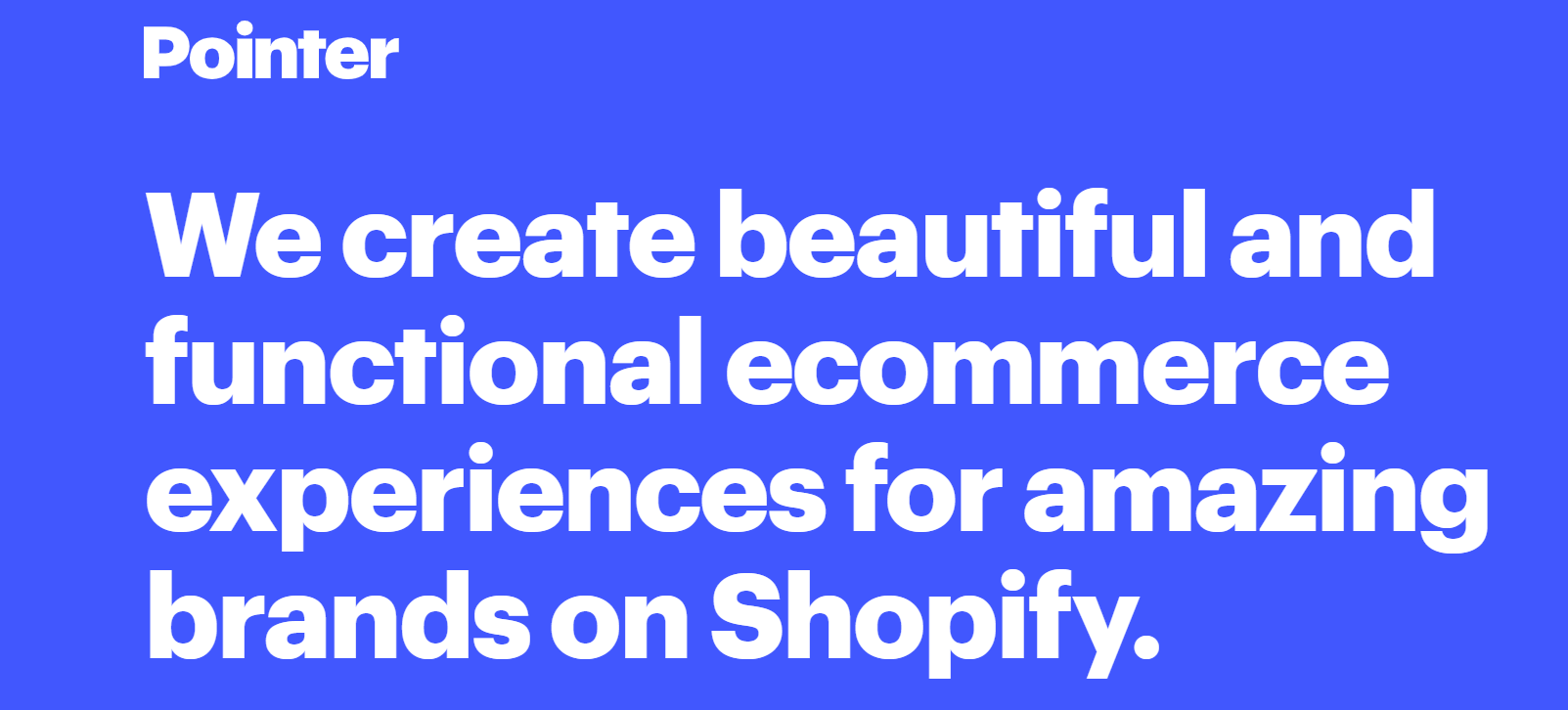 Top best Shopify Plus agency partners - Pointer Creative