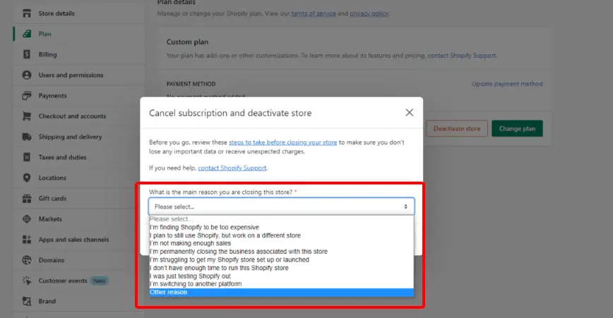 Step 6: Specify the reason for deleting your Shopify account