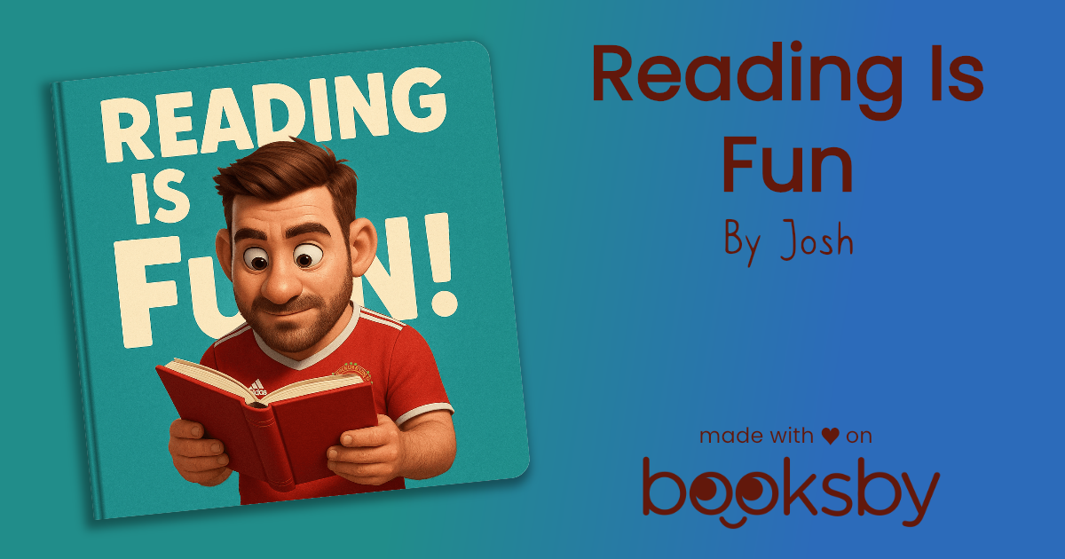 Reading Is Fun - Personalized Story by Booksby