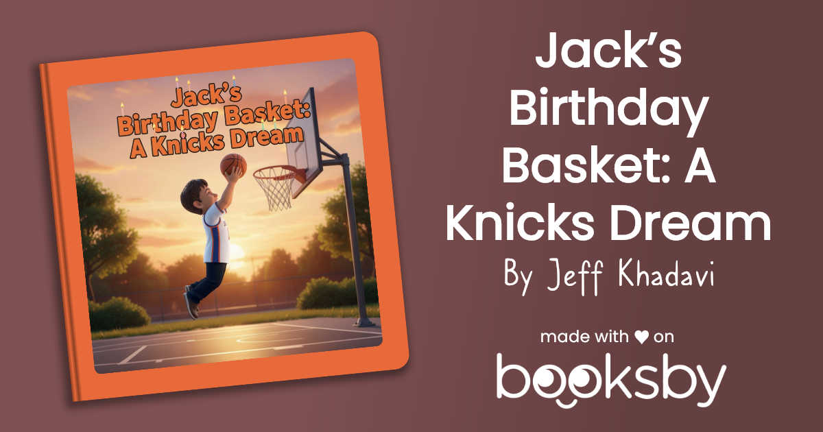 Cover image for Jack’s Birthday Basket: A Knicks Dream