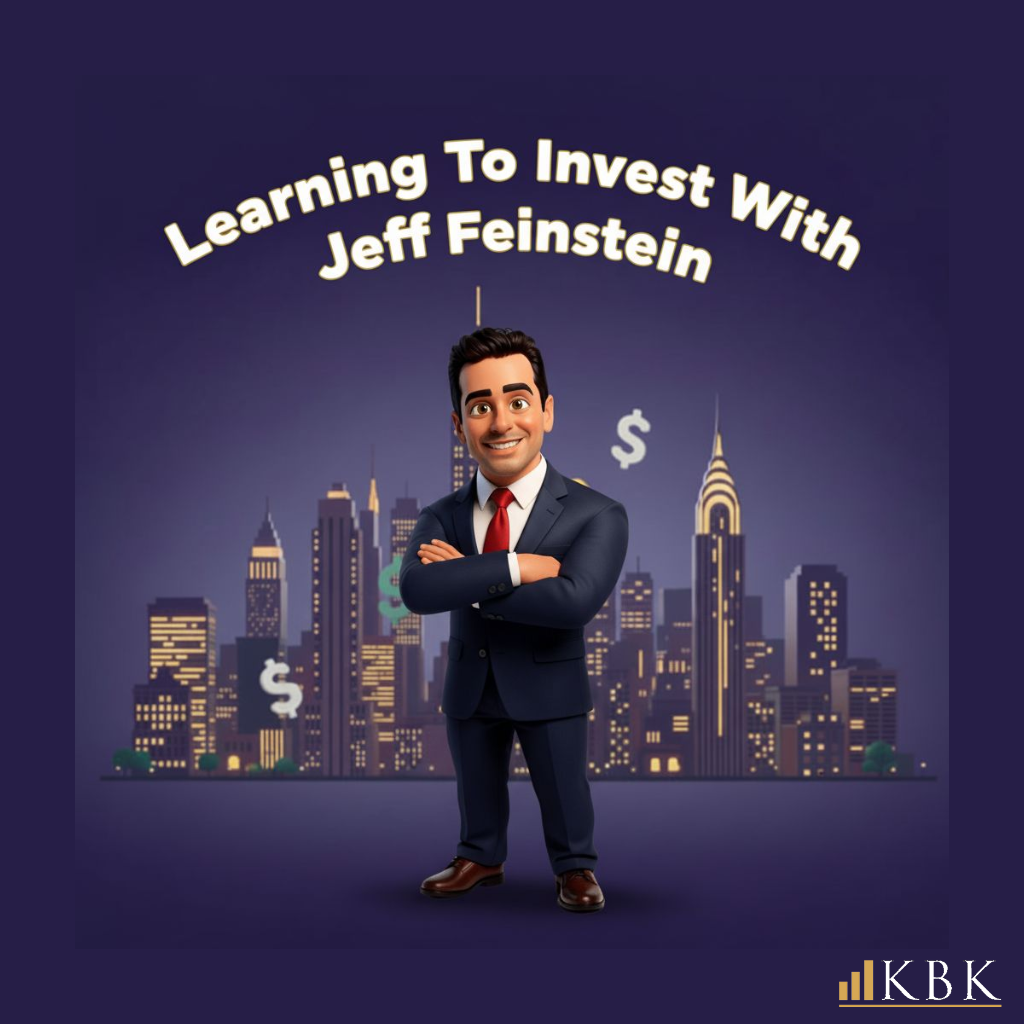 Learning To Invest With Jeff Feinstein