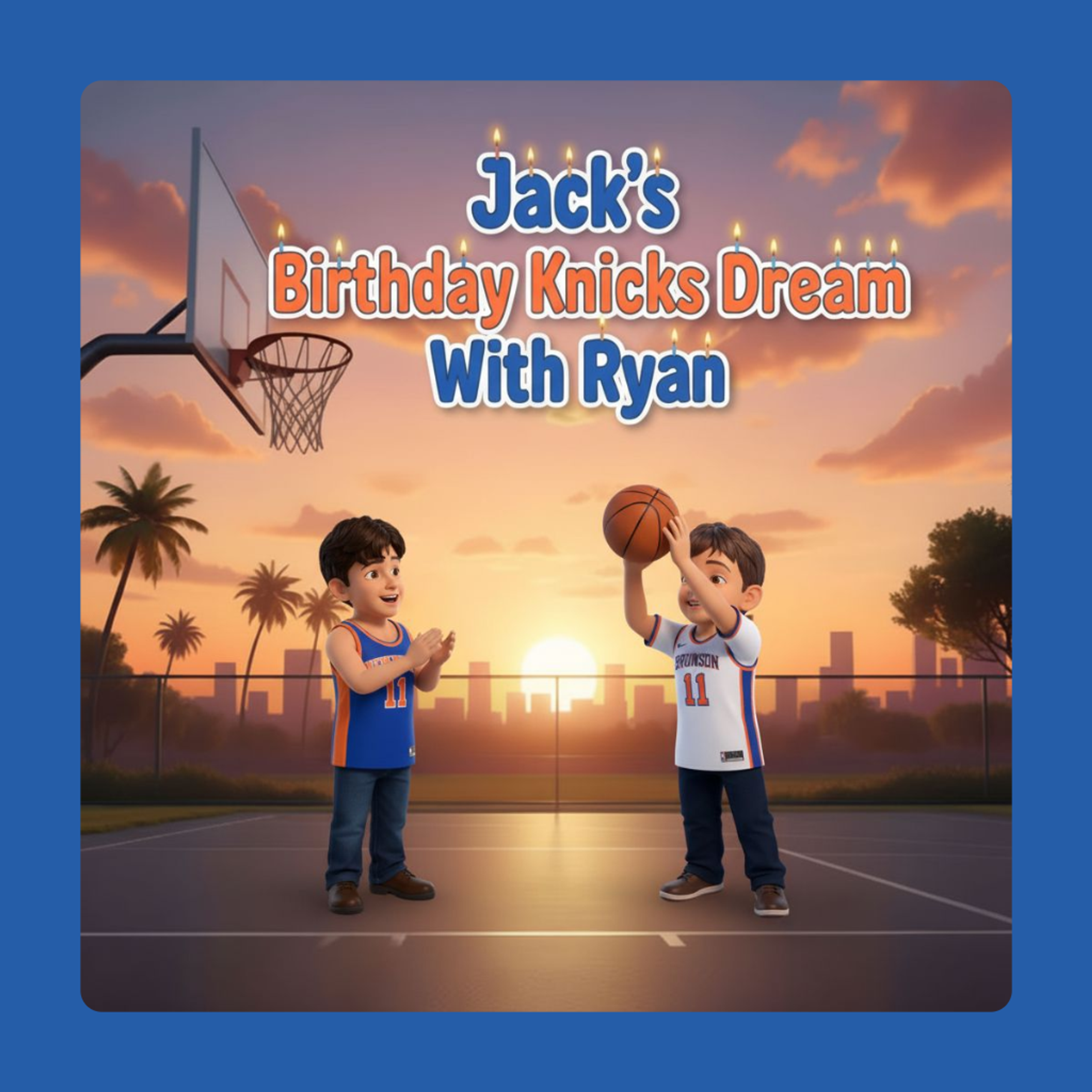 Jack's Birthday Knicks Dream With Ryan