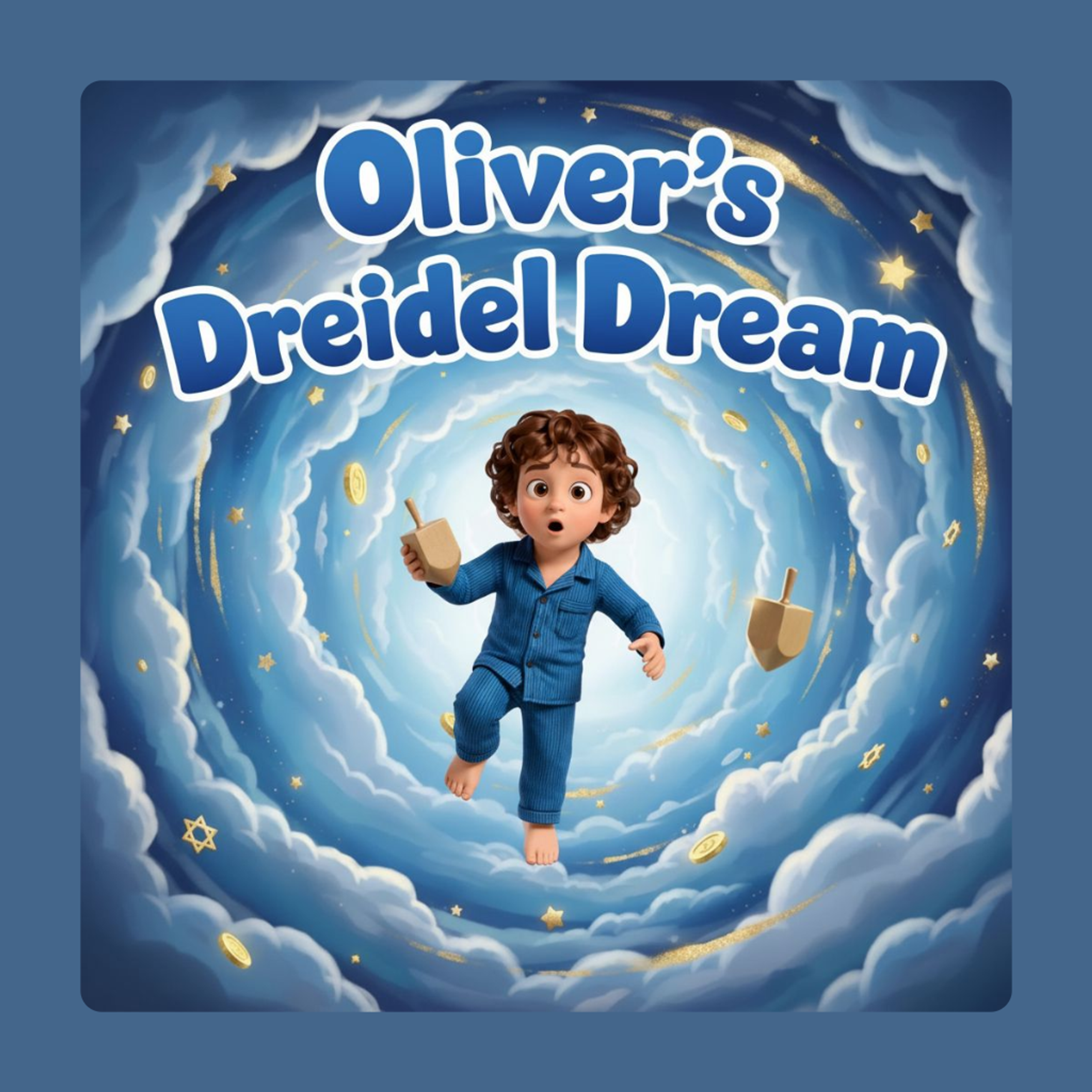 Oliver's Dreidel Dream