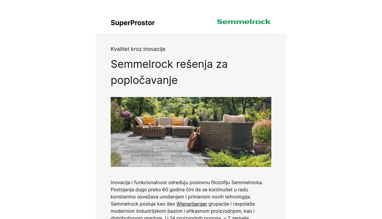 SuperProstor & Semmelrock - rešenja za popločavanje