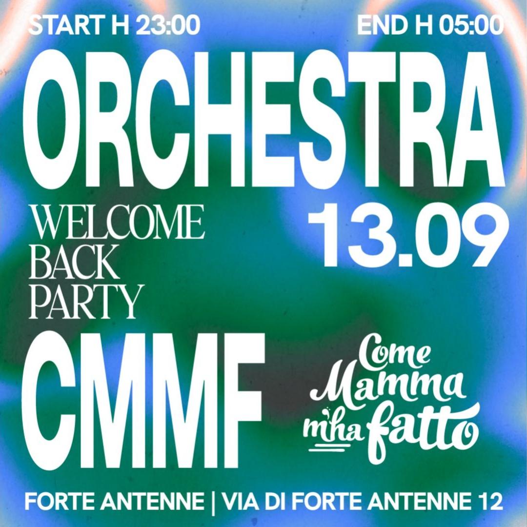 CMMF ORCHESTRA - WELCOME BACK PARTY