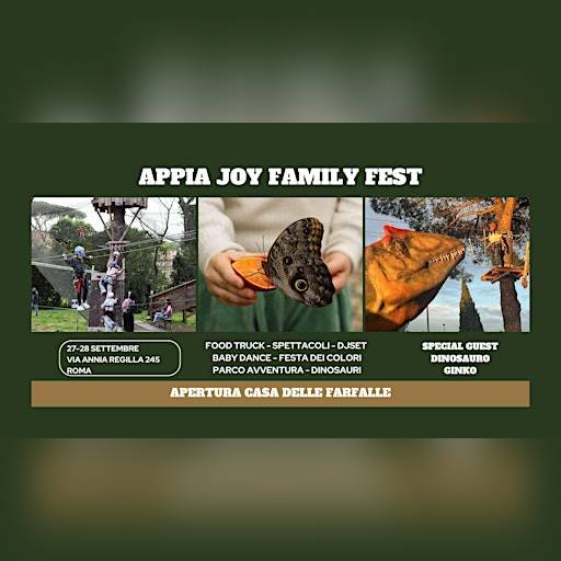 Appia Joy Family Fest - Apertura Casa delle Farfalle