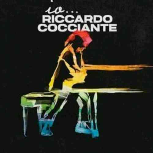 Io...RICCARDO COCCIANTE