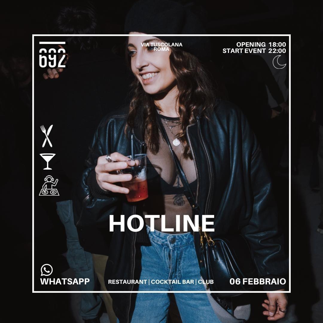 06.02.26 HOTLINE @ 692 Secret Garden