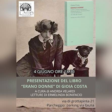 Presentazione del libro "Erano donne" di Gioia Costa