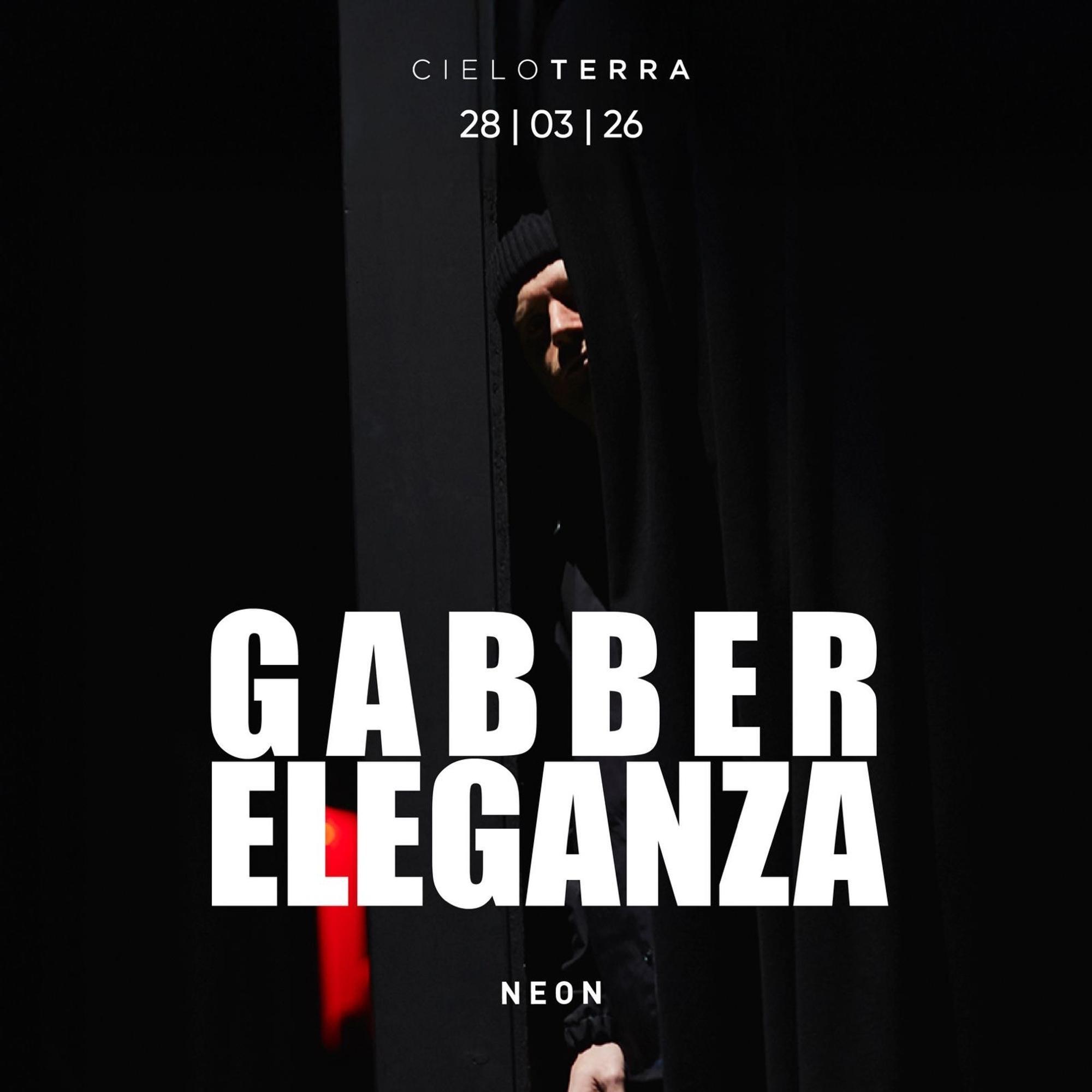Gabber Eleganza | Cieloterra