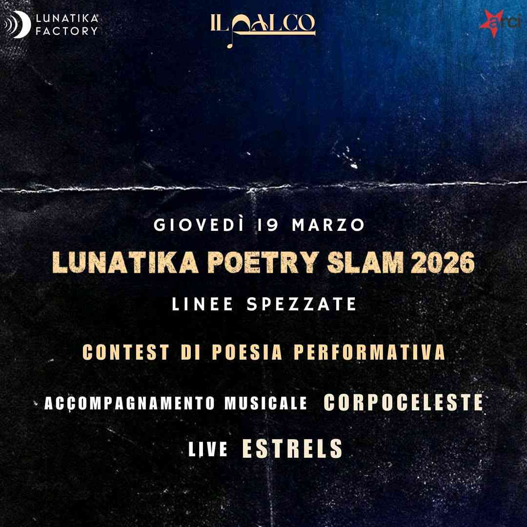 Lunatika Poetry Slam 2026 - Seconda Semifinale