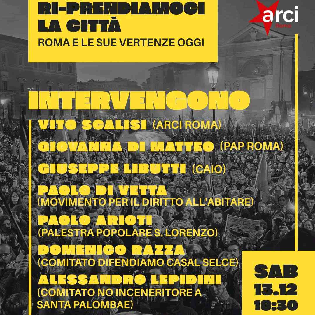 Ri-prendiamoci la città - Roma e le sue vertenze oggi