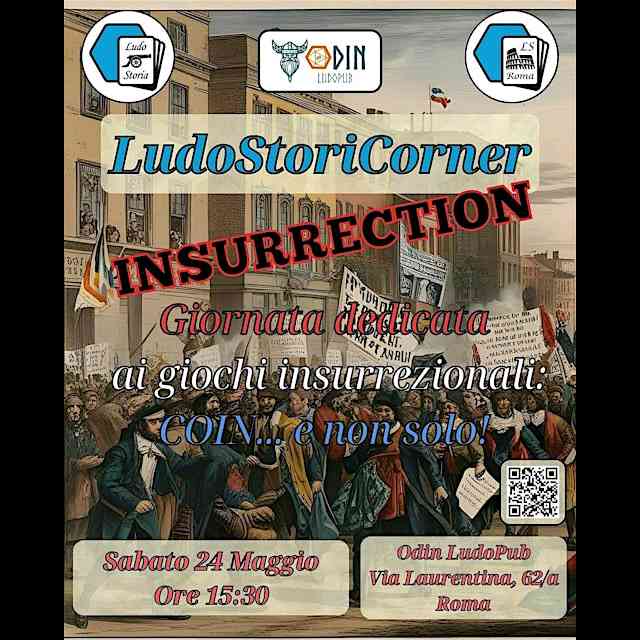 LudoStoriCorner Insurrection - Maggio 2025