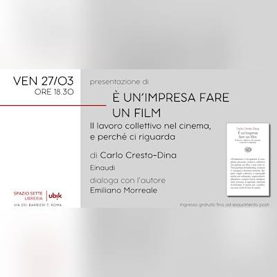 Presentazione di "È un’impresa fare un film"